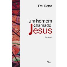 Livro - Um Homem Chamado Jesus