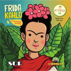 Frida Kahlo Para Meninas E Meninos