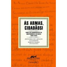 Livro - Às armas, cidadãos!