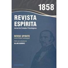 Revista espírita - 1858 - Ano I