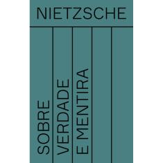 Sobre verdade e mentira