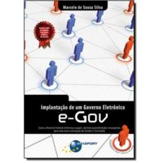 Implantacao De Um Governo Eletronico E-Gov