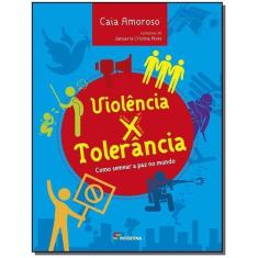 Livro - Violência x tolerância