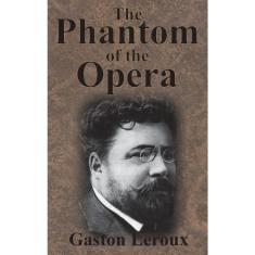 The Phantom of the Opera