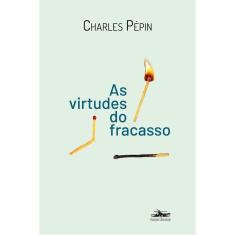 As Virtudes do Fracasso