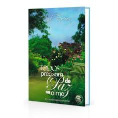 Todos Precisam de Paz na Alma - FRATER