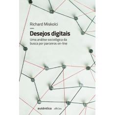 Livro - Desejos digitais