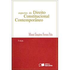 Aspectos do direito constitucional contemporâneo - 3ª edição de 2012