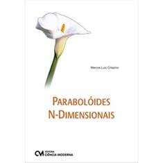 Paraboloides N-Dimensionais - 1