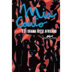 E Se Obama Fosse Africano?