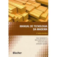 Manual De Tecnologia Da Madeira