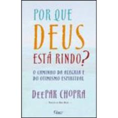 Por Que Deus Está Rindo?