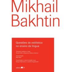Questões De Estilística No Ensino Da Língua