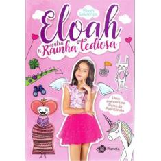 Eloah Contra a Rainha Tediosa - OUTRO PLANETA, 3