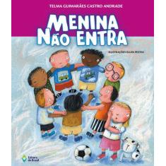 Livro - Menina não entra