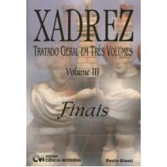 Xadrez: Tratado Geral Em Três Volumes: Finais - Vol. Iii Sortido, Sort