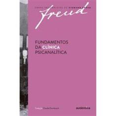 Fundamentos Da Clinica Psicanalitica - 02Ed/19