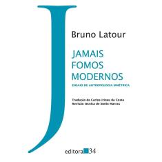 Livro - Jamais Fomos Modernos