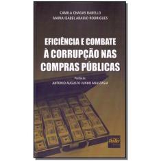 Eficiência E Combate À Corrupção Nas Compras Públicas - 01Ed/19 - Del