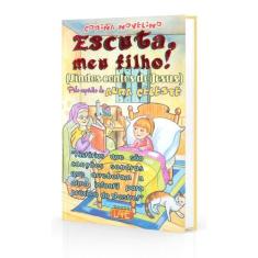 Escuta, meu Filho! (Lindos Contos de Jesus) - LAKE