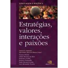 Livro - Linguagem e política - vol. 2 - estratégias, valores, interaçõ