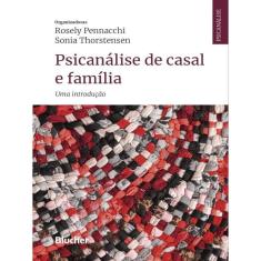 Psicanálise De Casal E Família