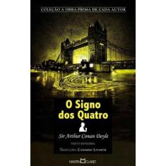 Signo Dos Quatro, O - (Martin Claret)
