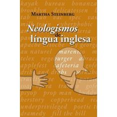 Livro - Neologismos Da Língua Inglesa