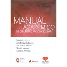 Manual Acadêmico de Cirurgia Cardiovascular