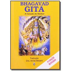 Bhagavad Gita: A Cancao Do Senhor