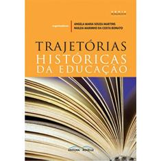Trajetórias Históricas da Educação
