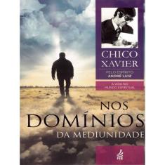 Nos Dominios Da Mediunidade Vol. 8