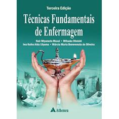 Técnicas Fundamentais de Enfermagem