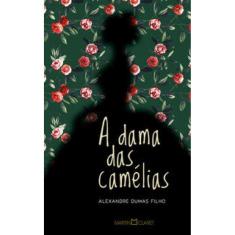 A Dama Das Camélias - 2ª Ed. 2012 - Carrasco, Walcyr