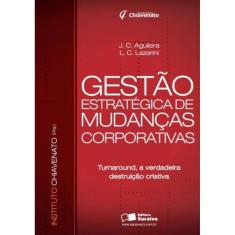 Gestao Estrategica De Mudancas Corporativas