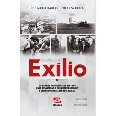 Livro - Os caminhos do exílio