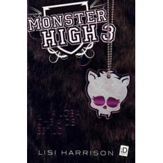 Monster High - Vol.03 - uma Loba Cheia de Estilo - MODERNA, 3