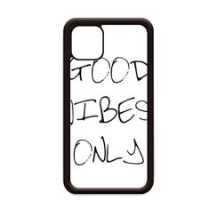 Capa de celular Good Vibes com citação única para Apple iPhone 11 Pro Max