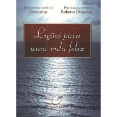 Lições para uma vida feliz