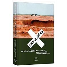 Livro - Expulsões: Brutalidade e complexidade na economia global