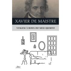 Livro - Viagem à roda do meu quarto