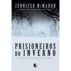 Prisioneiros do inverno: Alguns segredos nunca morrem