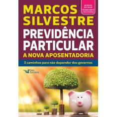 Livro - Previdência particular - a nova aposentadoria