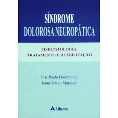 Síndrome Dolorosa Neuropática  1ª Ed.