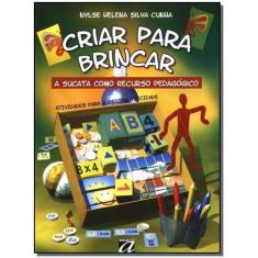 Criar Para Brincar, Sortido