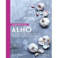 Livro - Os benefícios do alho