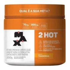 Termogênico 2Hot (200g) Max Titanium