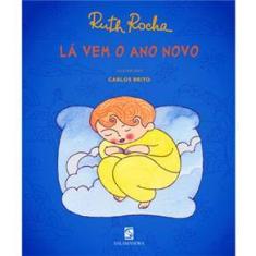 Livro - Lá Vem o Ano Novo