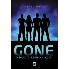Gone: O mundo termina aqui (Vol. 1)