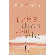 Três Dias com Ela